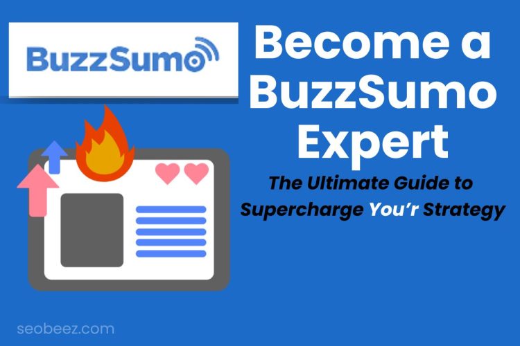 Become a BuzzSumo Expert