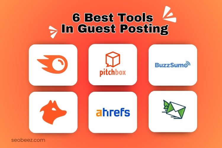 Tools That Can Help You Succeed in Guest Posting!